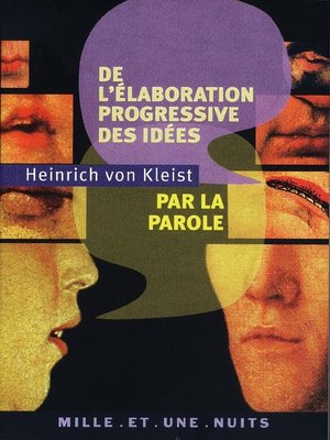 cover image of De l'élaboration progressive des idées par la parole
